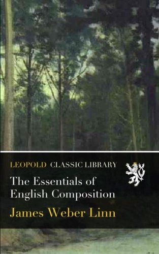 The Essentials of English Composition