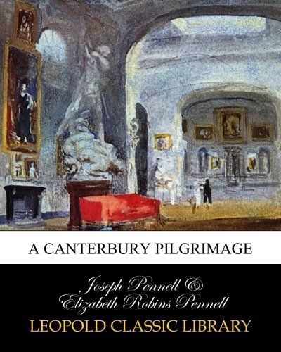 A Canterbury pilgrimage