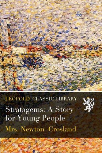 Stratagems: A Story for Young People