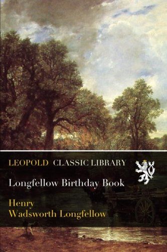 Longfellow Birthday Book