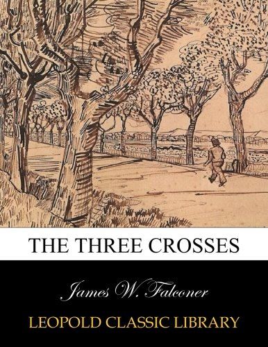 The three crosses