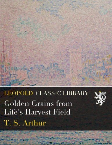 Golden Grains from Life's Harvest Field