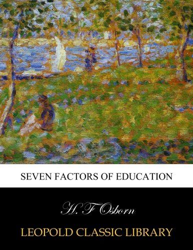 Seven factors of education