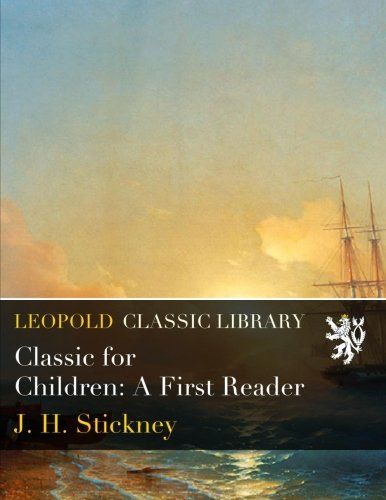 Classic for Children: A First Reader